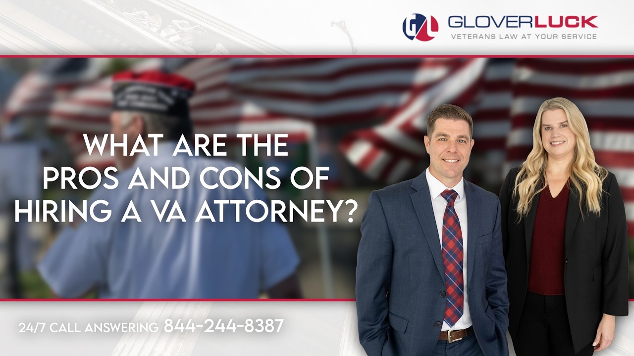What are the pros and cons of hiring a VA attorney?